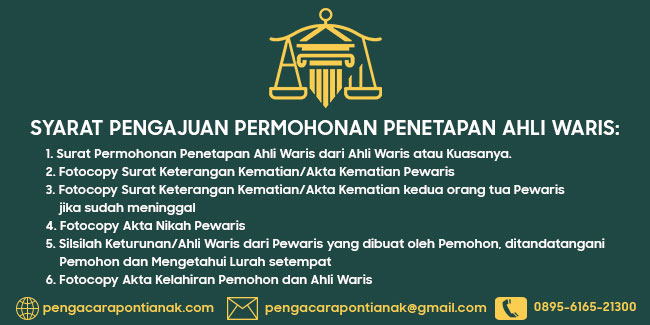 Syarat Pengajuan Permohonan Penetapan Ahli Waris